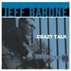 Barone - Crazy Talk