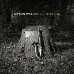 Myron Walden - Countryfied